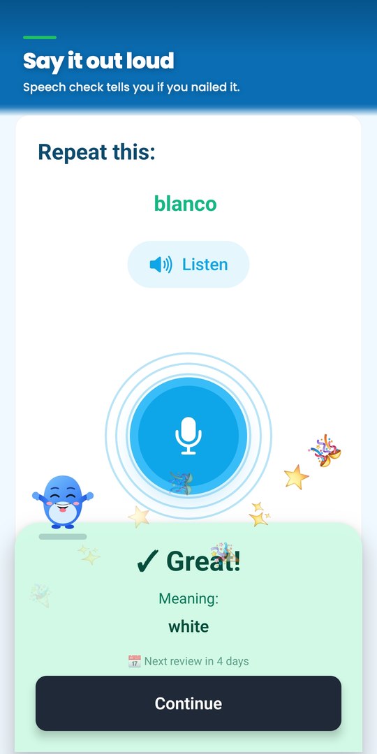 PhrasiGo speaking exercise: “Great!” with the next review scheduled in four days